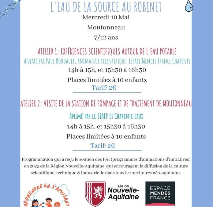 Animations sur le thème “l’eau, de la source au robinet” ouverte aux enfants le 10 mai 2023 après-midi à Moutonneau